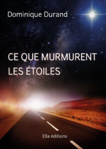 Couverture de livre roman auriane durand graphiste graphisme édition ce que murmurent les étoiles dominique durand