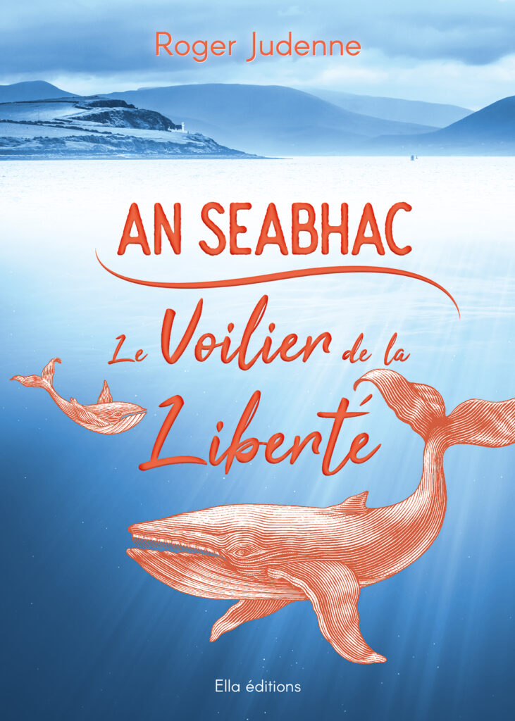 Couverture de livre roman auriane durand graphiste graphisme édition roger judenne ella an seabhac le voilier de la liberté
