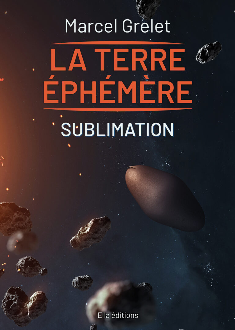 sublimation la terre éphémère marcel grelet science fiction couverture de livre auriane durand